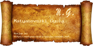 Matyasovszki Gyula névjegykártya